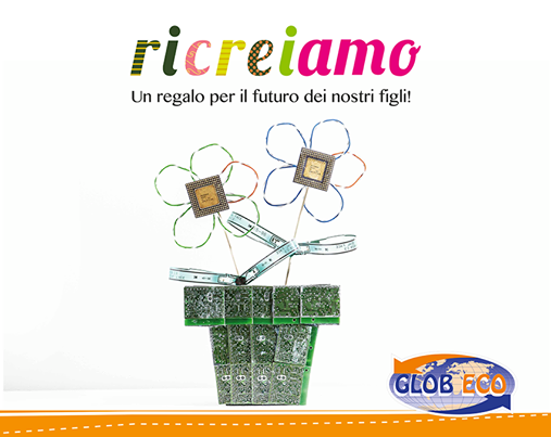 RICREIAMO – UN REGALO PER IL FUTURO DEI NOSTRI FIGLI!